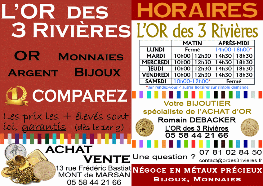 or-des-3-rivieres-achat-or-argent-platine-landes-gers-pub-horaires